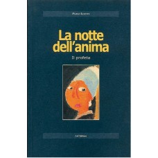 La notte dell'anima di Paolo Louvin